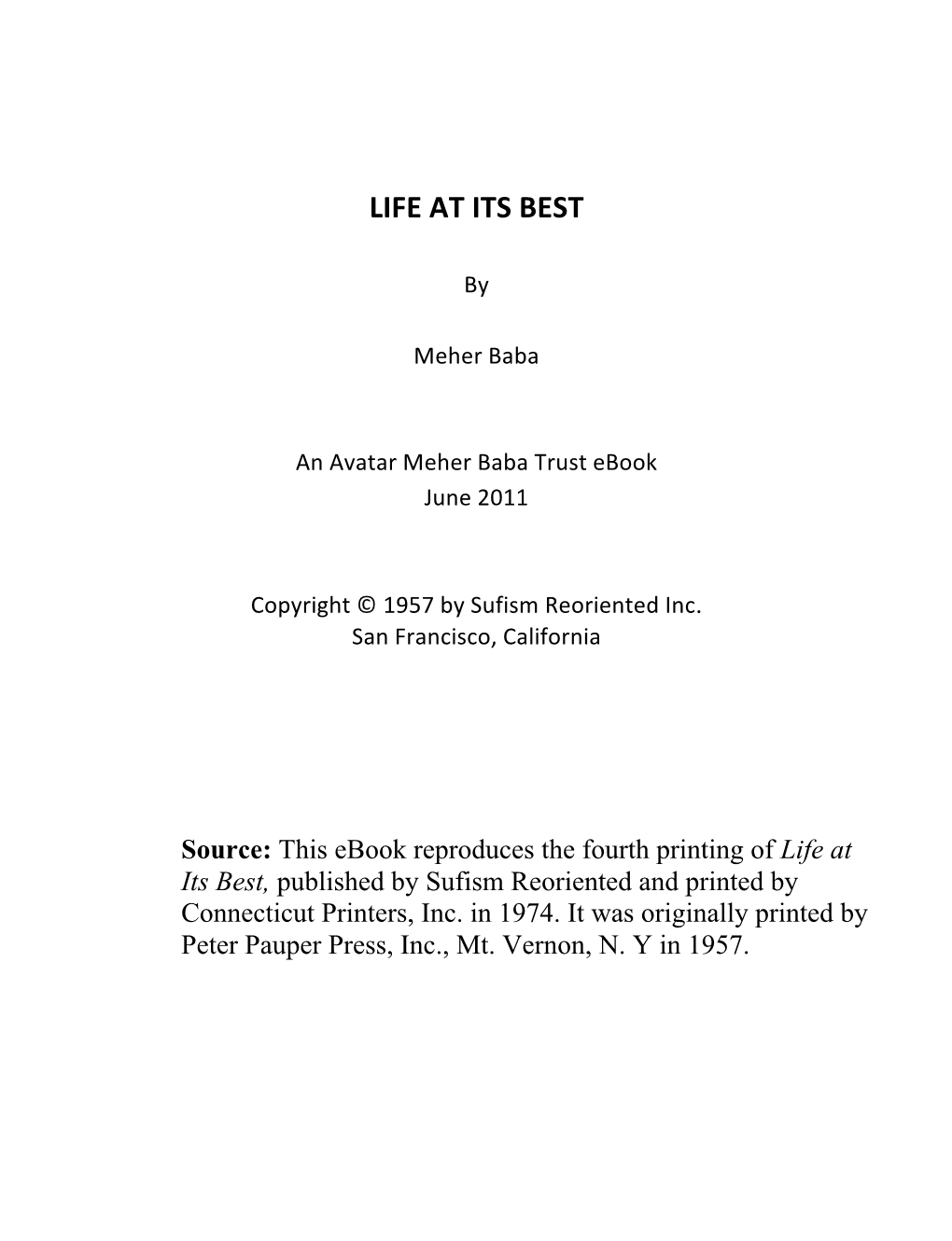 Life at Its Best, 4Th Printing