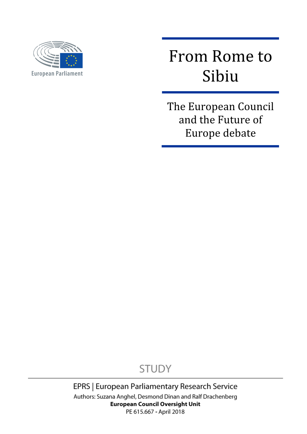 From Rome to Sibiu – the European Council and the Future of Europe