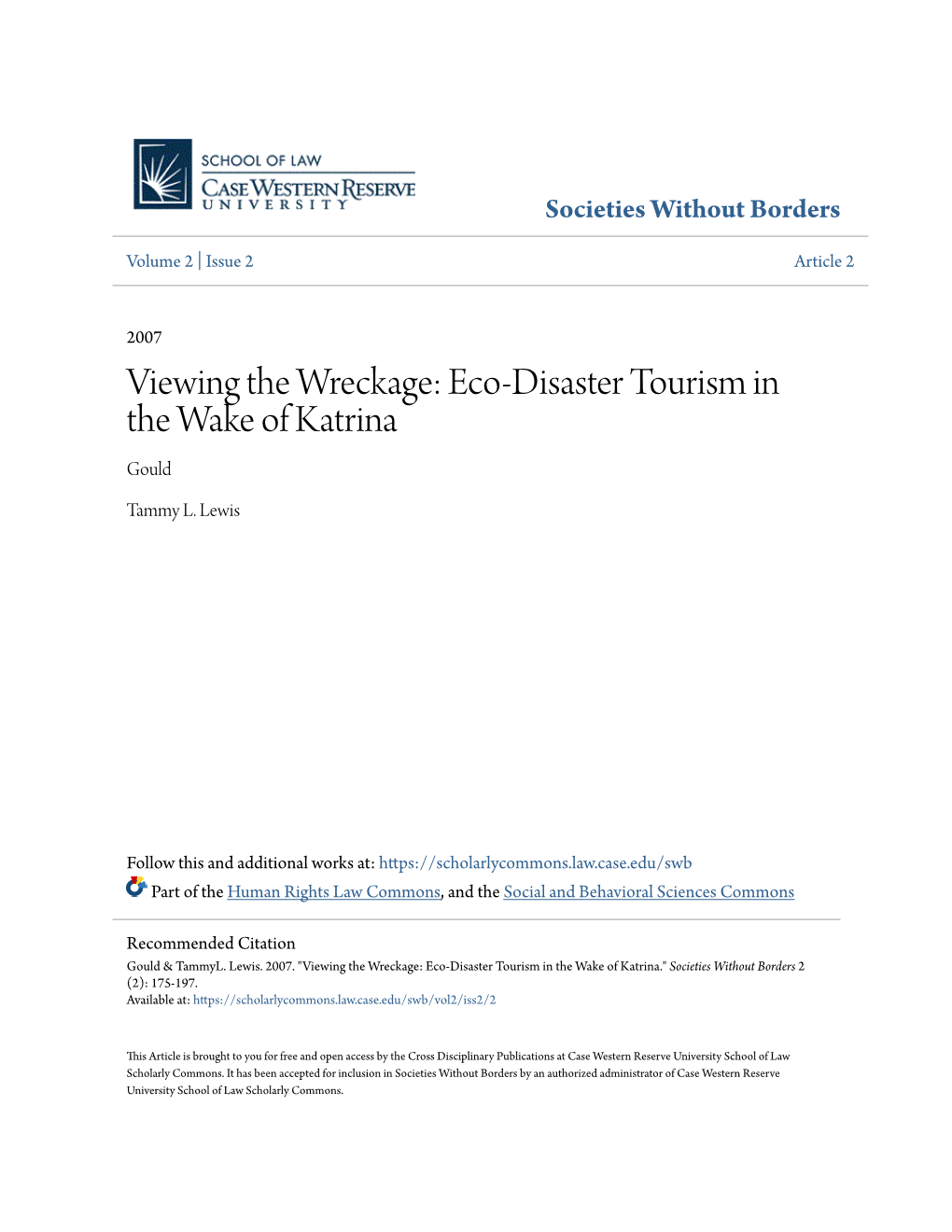 Viewing the Wreckage: Eco-Disaster Tourism in the Wake of Katrina Gould