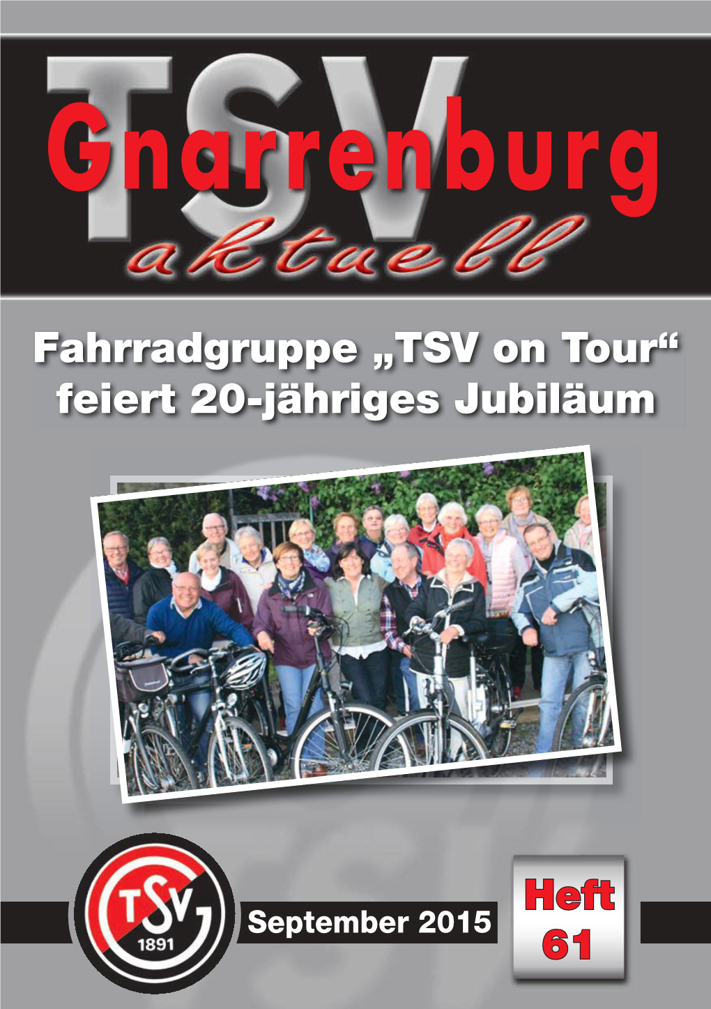 Fahrradgruppe „TSV on Tour“ Feiert 20-Jähriges Jubiläum