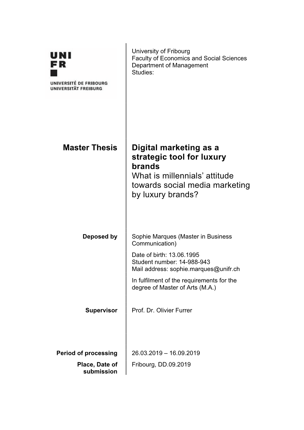 Master Thesis Digital Marketing As a Strategic Tool for Luxury Brands What Is Millennials’ Attitude Towards Social Media Marketing by Luxury Brands?