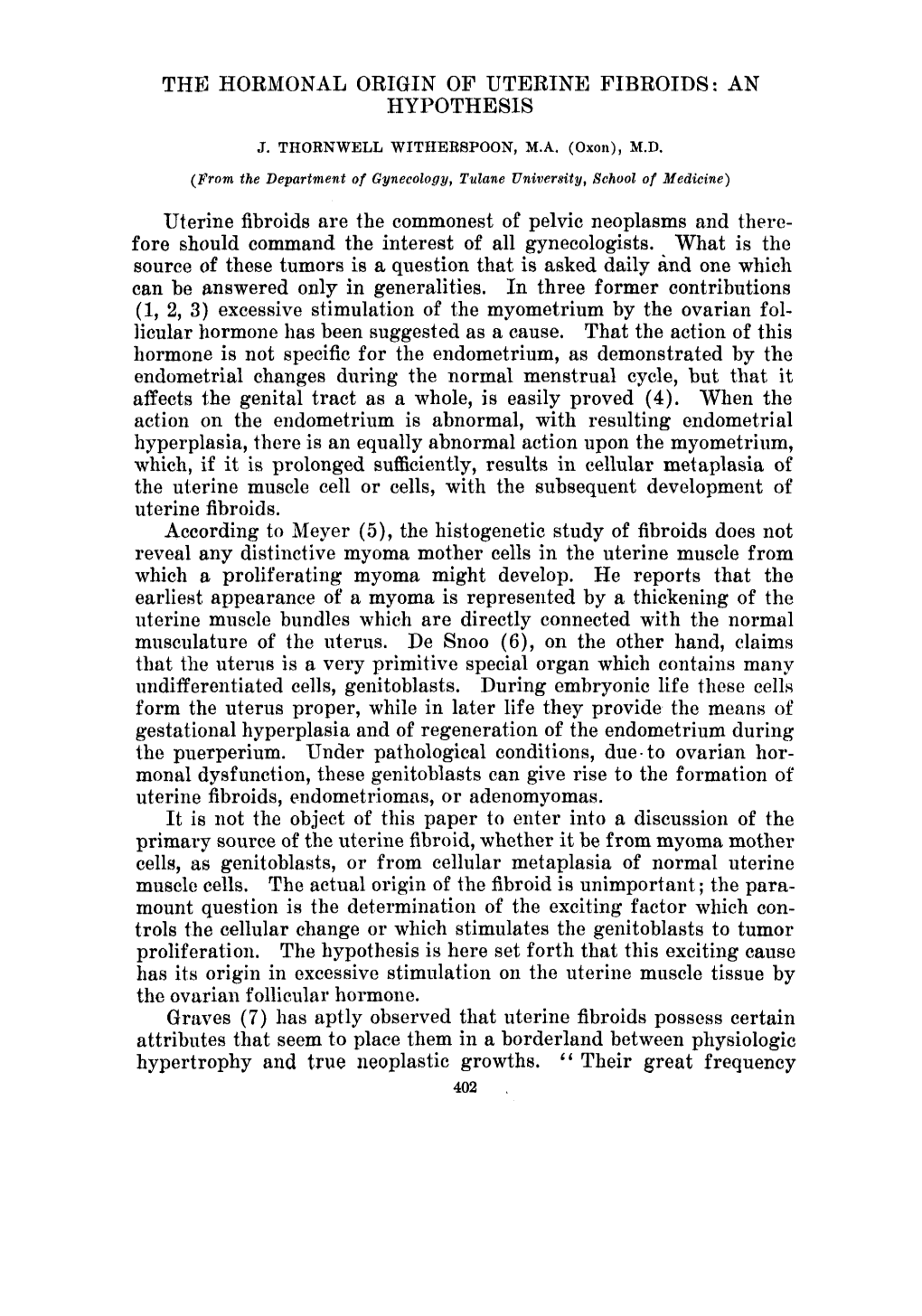 The Hormonal Origin of Uterine Fibroids: an Hypothesis