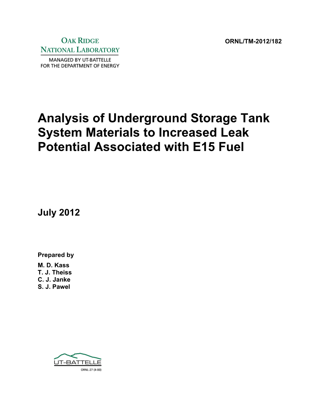 Analysis of Underground Storage Tank System Materials to Increased Leak Potential Associated with E15 Fuel