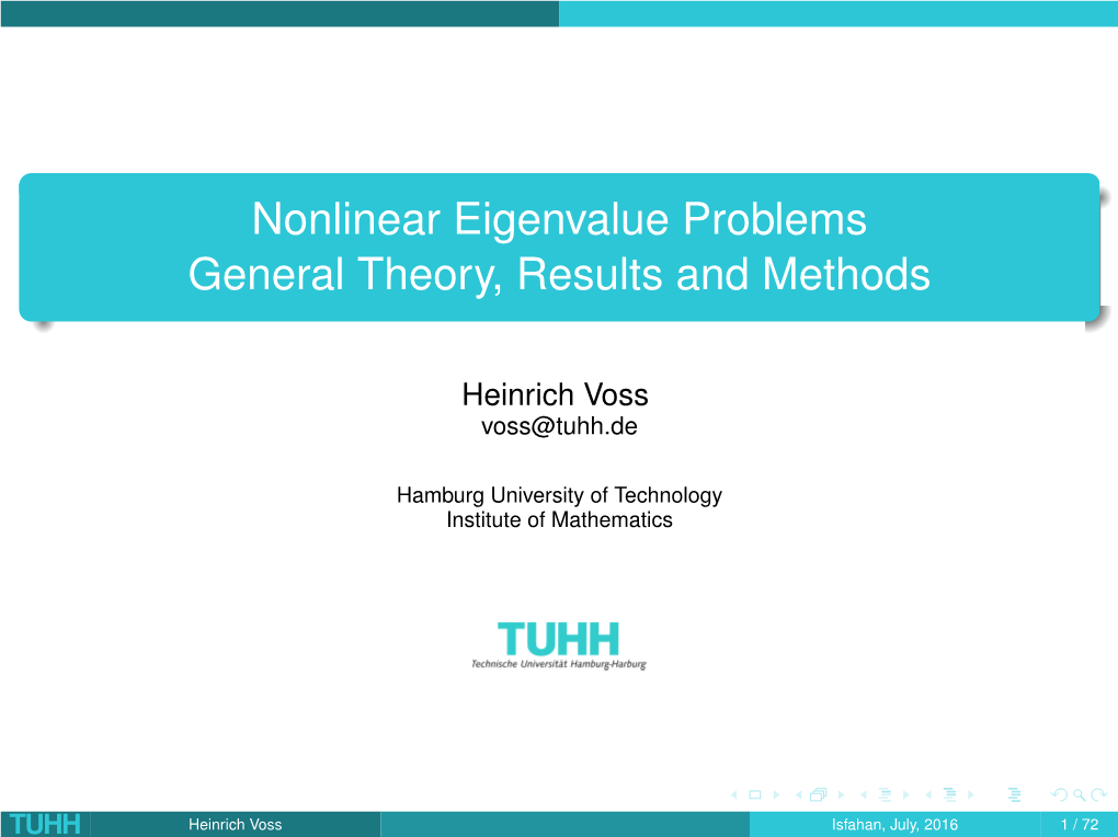 Nonlinear Eigenvalue Problems General Theory, Results and Methods