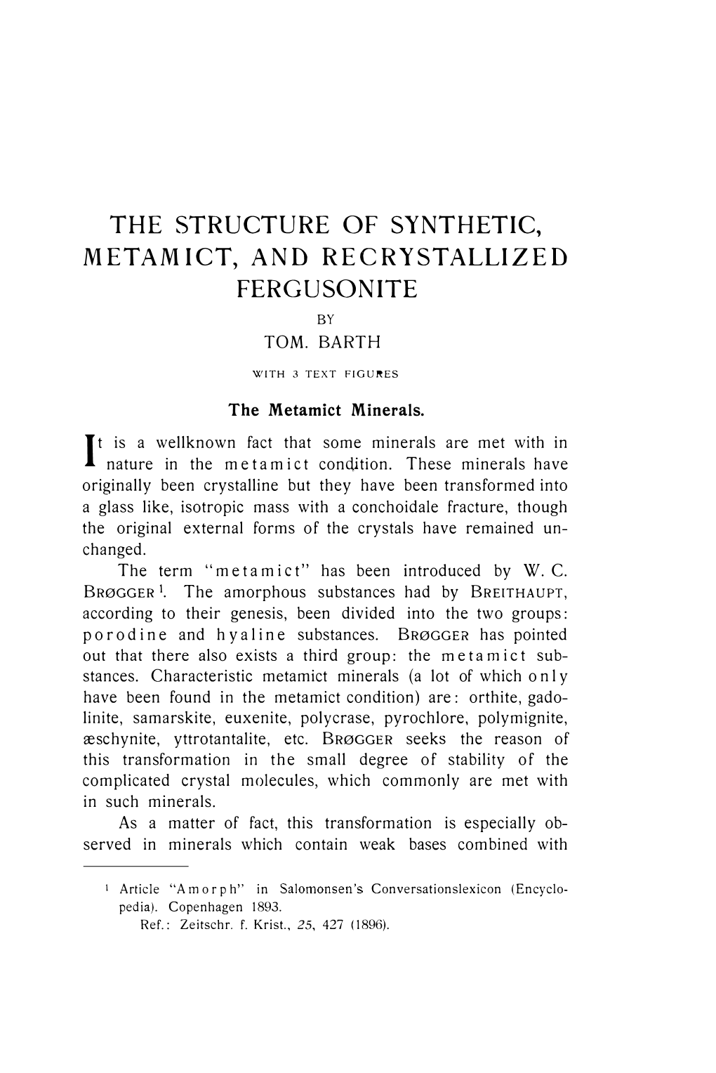 The Structure of Synthetic, Metamict, and Recrystallized Fergusonite