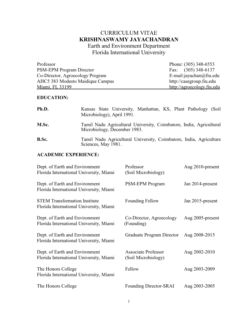 CURRICULUM VITAE KRISHNASWAMY JAYACHANDRAN Earth and Environment Department Florida International University