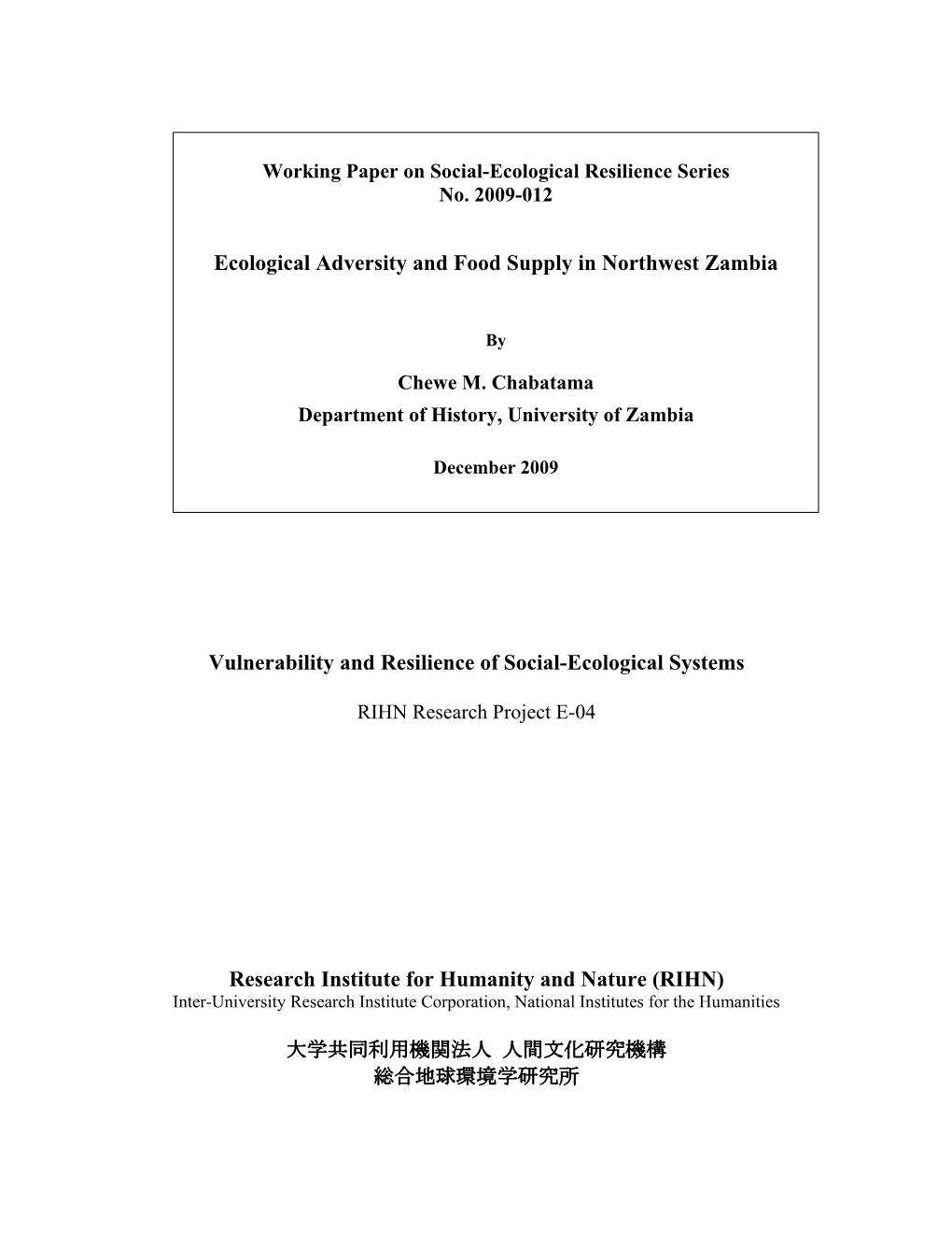 Ecological Adversity and Food Supply in Northwest Zambia