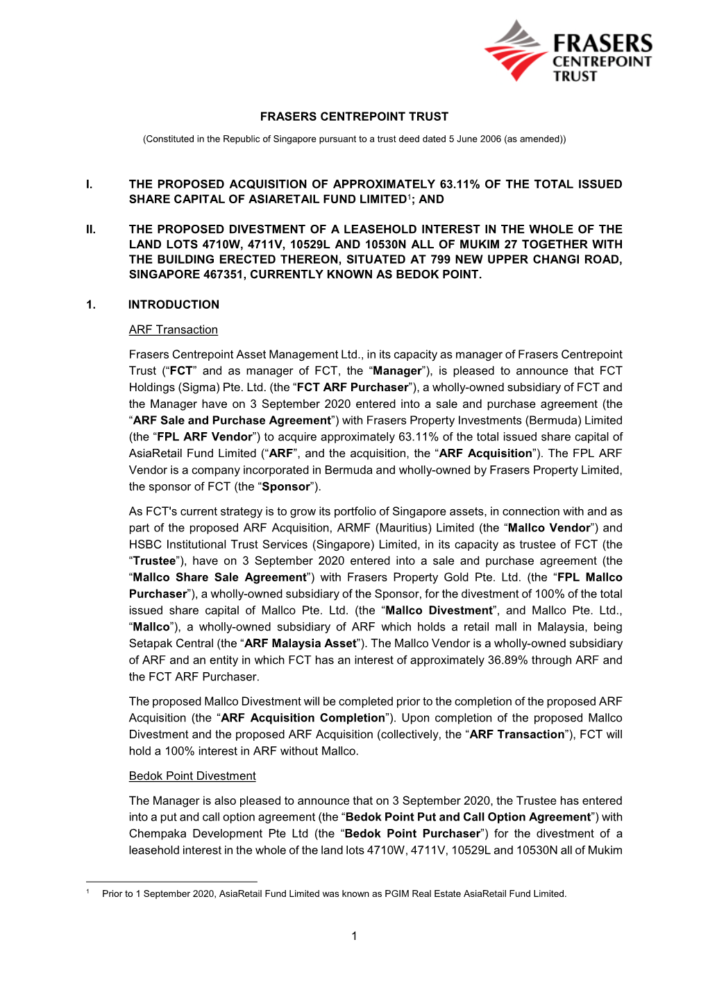 1 Frasers Centrepoint Trust I. the Proposed Acquisition