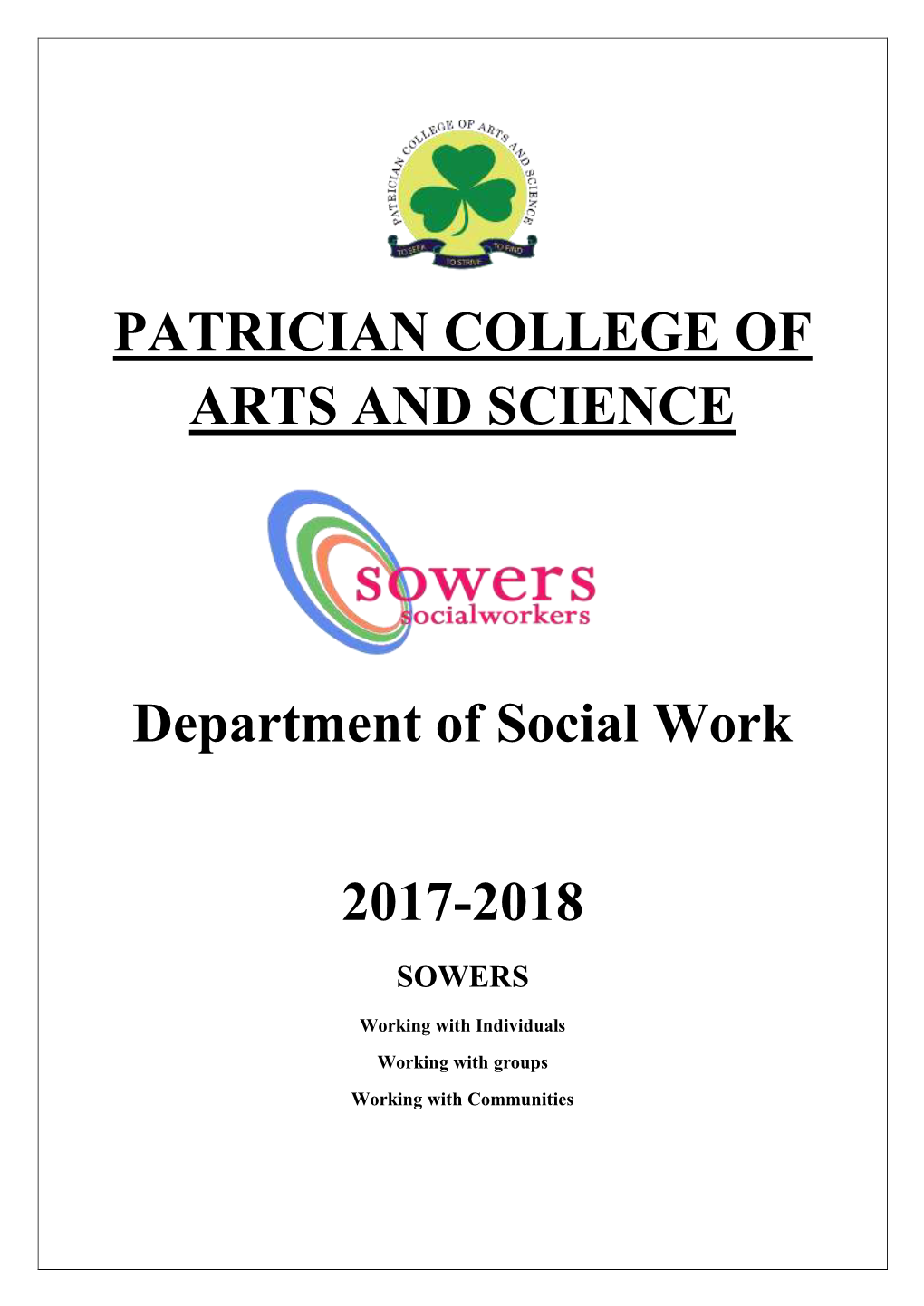 PATRICIAN COLLEGE of ARTS and SCIENCE Department of Social