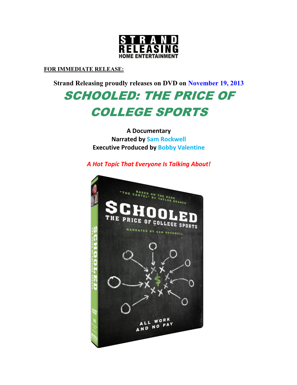 Schooled: the Price of College Sports