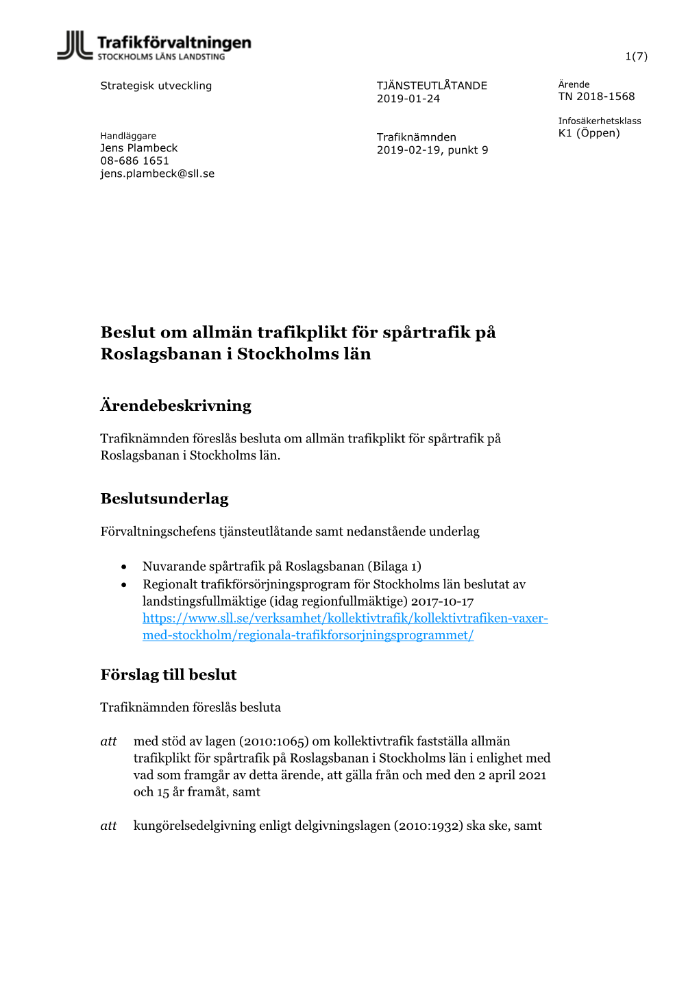 Beslut Om Allmän Trafikplikt För Spårtrafik På Roslagsbanan I Stockholms Län