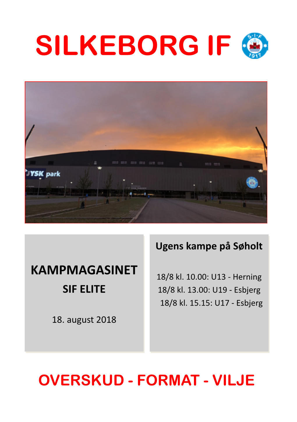 Vilje Kampmagasinet Sif Elite