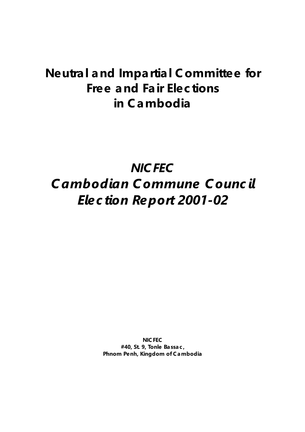 Cambodian Commune Council Election Report 2001-02
