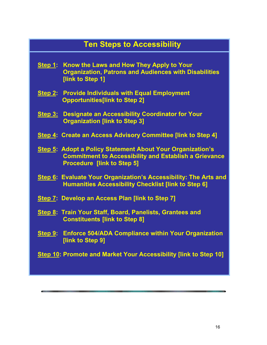 Ten Steps to Accessibility