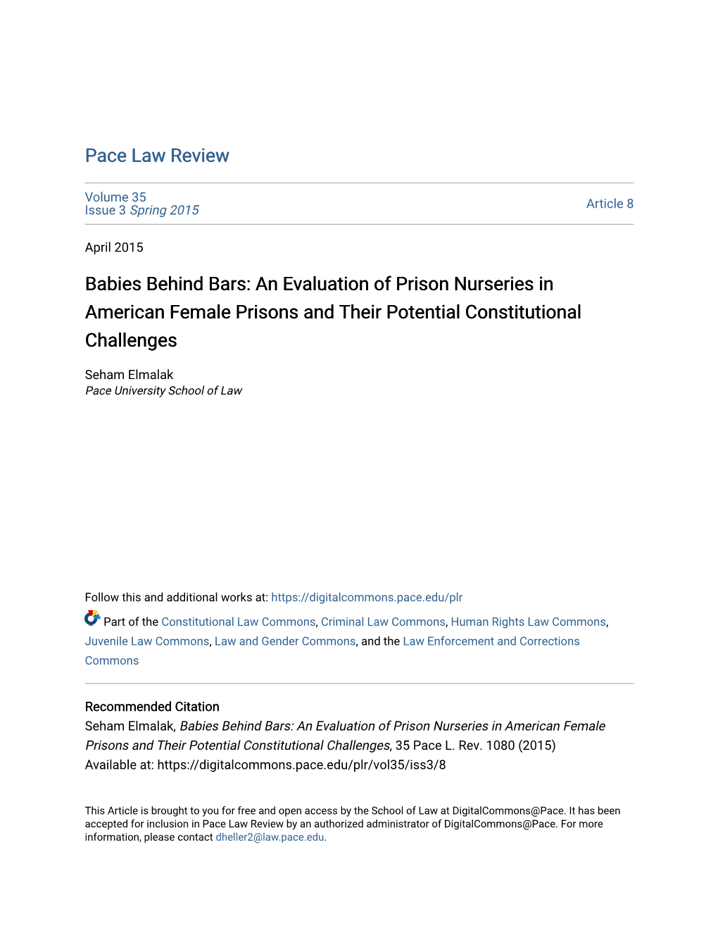 Babies Behind Bars: an Evaluation of Prison Nurseries in American Female Prisons and Their Potential Constitutional Challenges