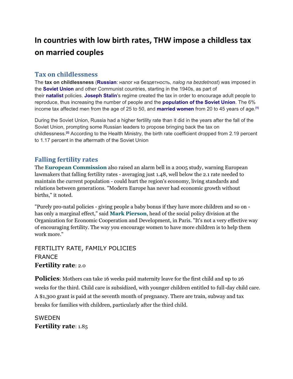 In Countries with Low Birth Rates, THW Impose a Childless Tax on Married Couples