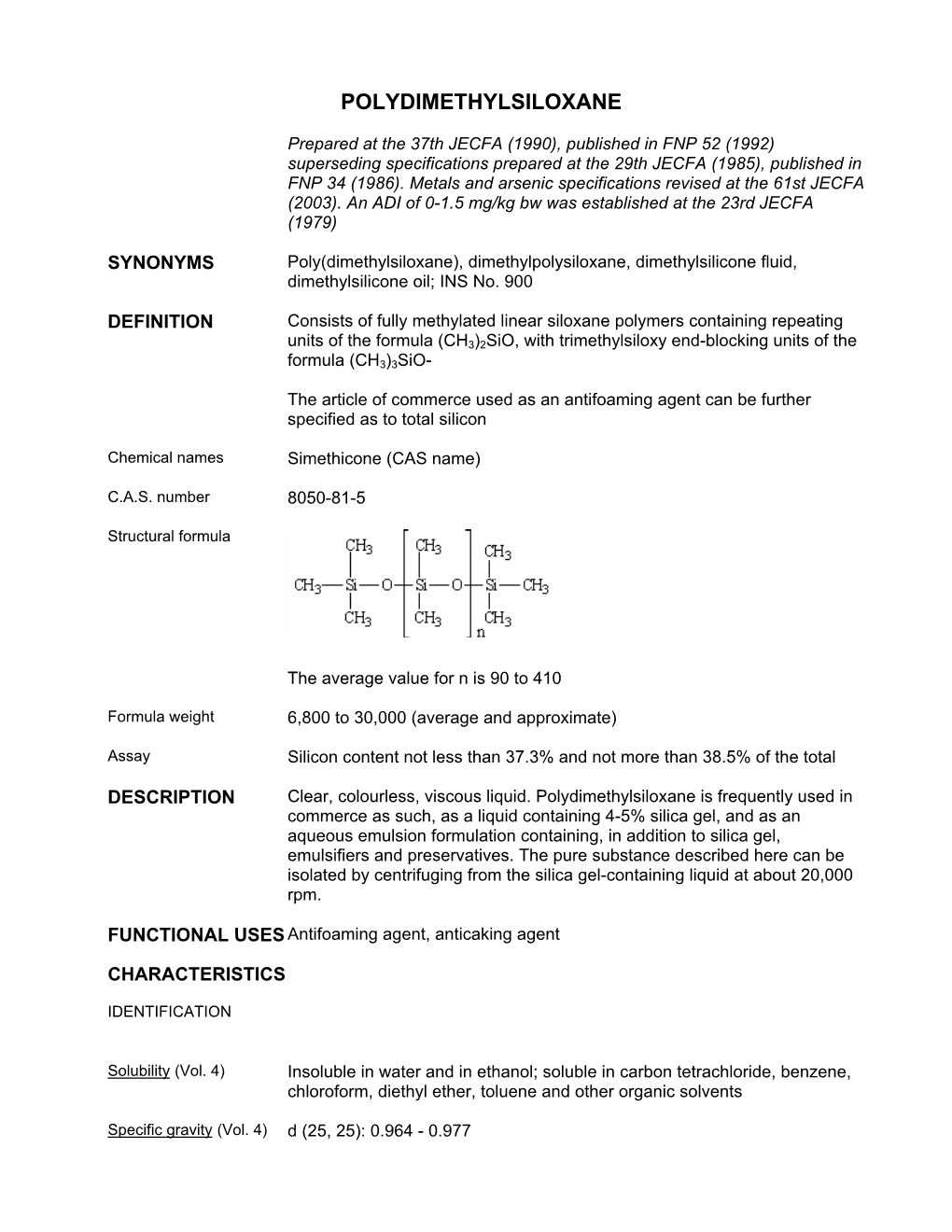 Polydimethylsiloxane