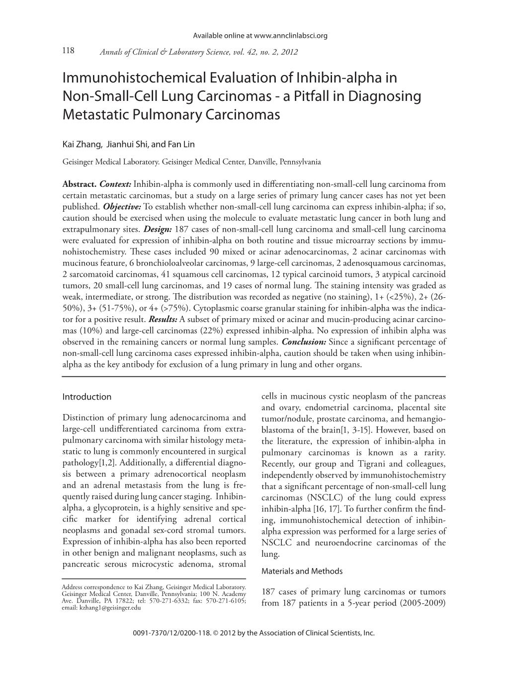 Immunohistochemical Evaluation of Inhibin-Alpha in Non-Small-Cell Lung Carcinomas - a Pitfall in Diagnosing Metastatic Pulmonary Carcinomas