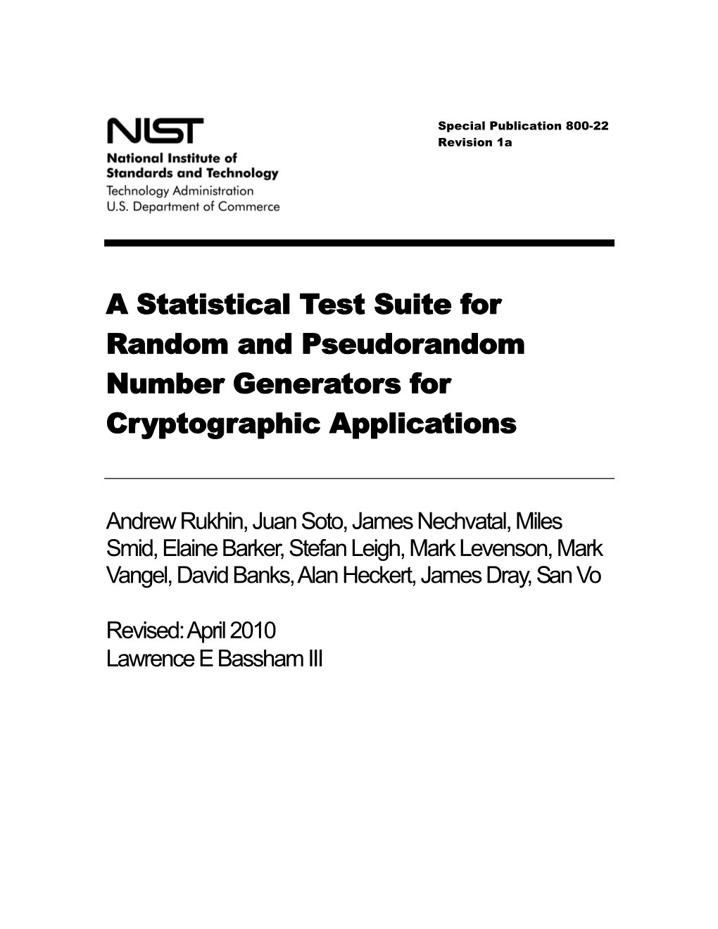 A Statistical Test Suite for Random and Pseudorandom Number Generators for Cryptographic Applications