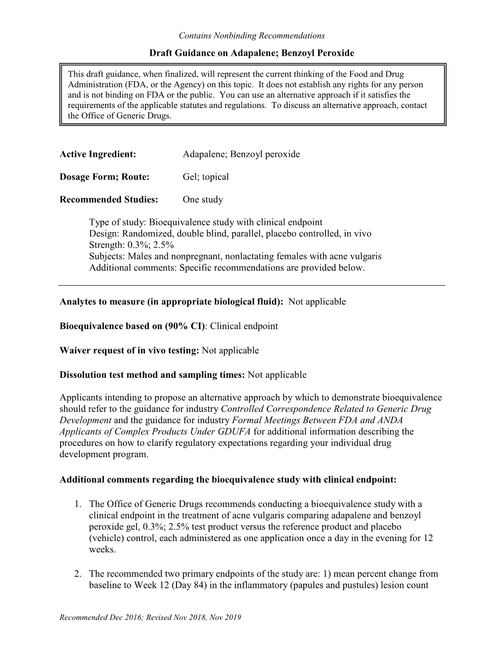 Adapalene; Benzoyl Peroxide