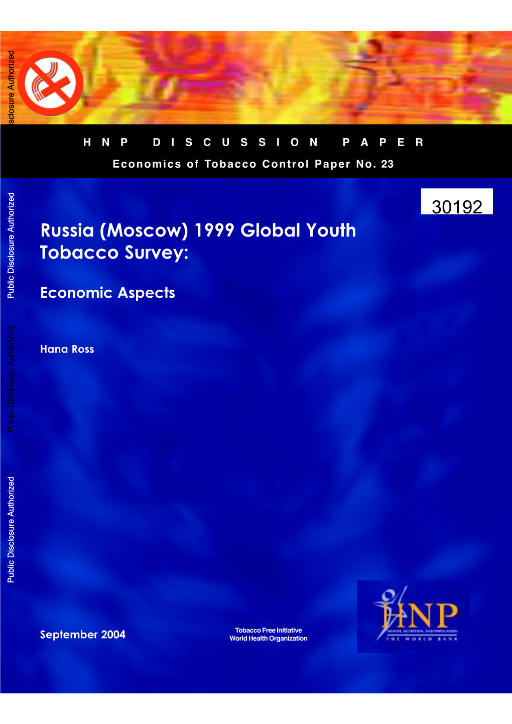 Russia (Moscow) 1999 Global Youth Tobacco Survey: About This Series