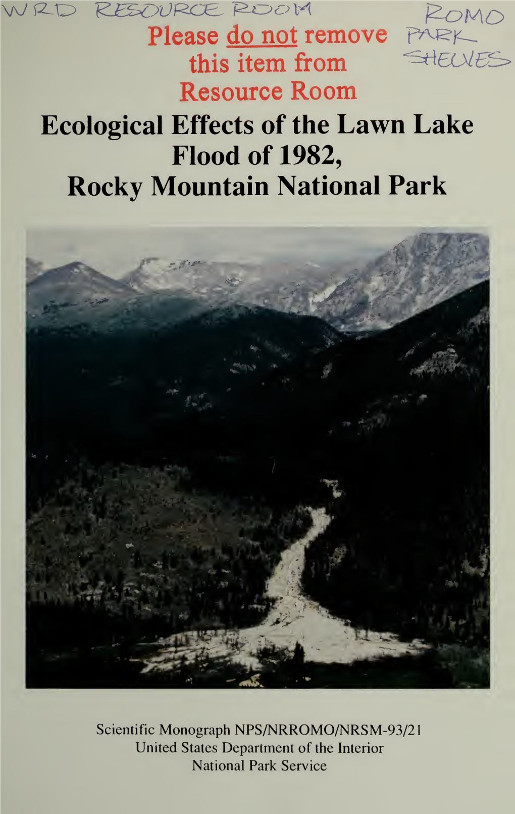 Ecological Effects of the Lawn Lake Flood of 1982, Rocky Mountain National Park