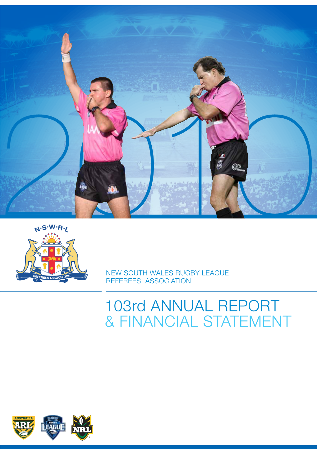 2010 NSWRL Referees Association Annual Report