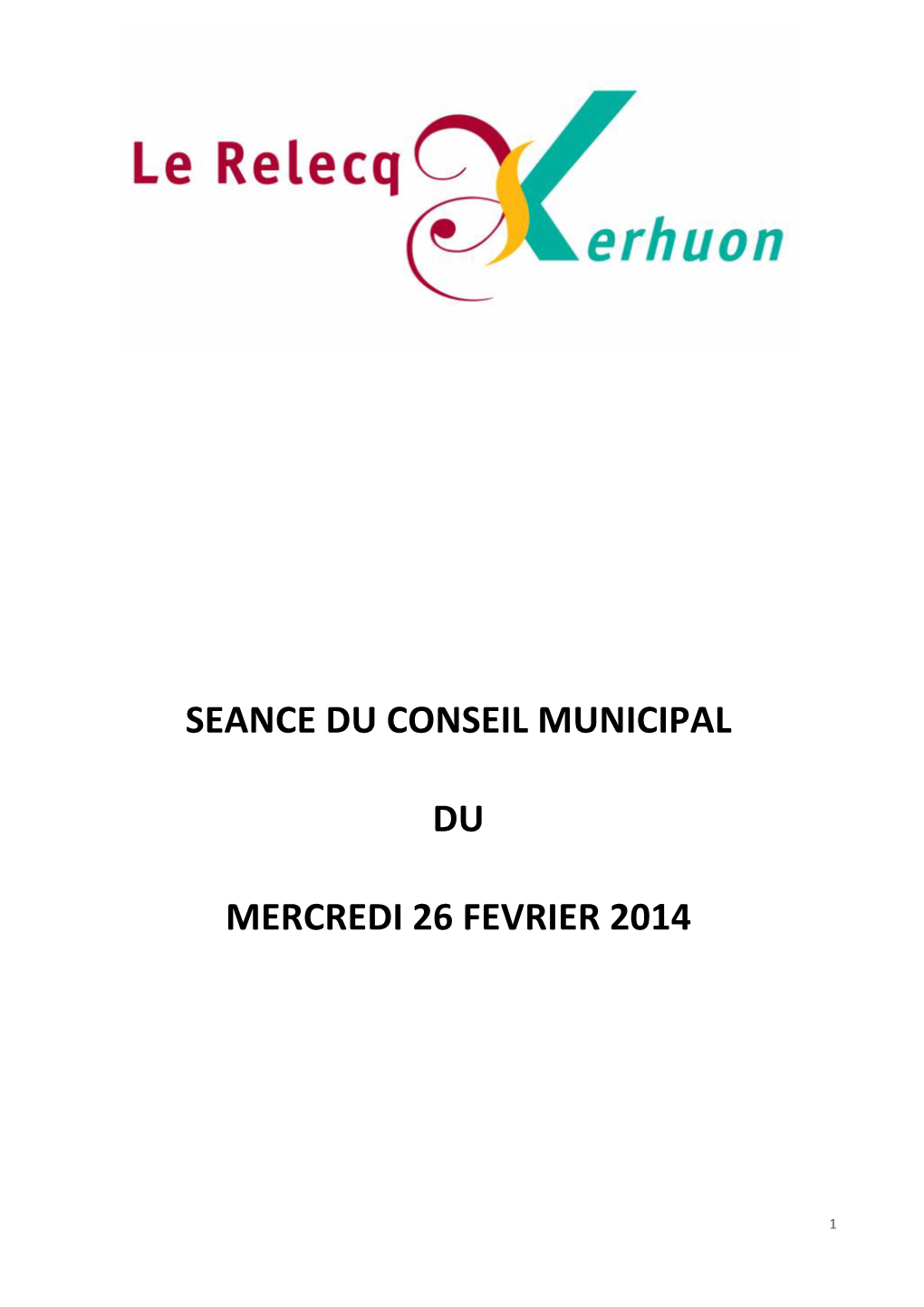Seance Du Conseil Municipal Du Mercredi 26 Fevrier 2014