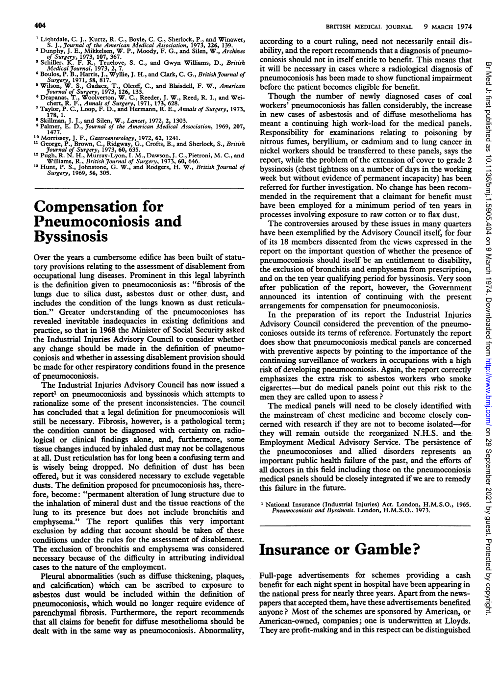 Compensation for Pneumoconiosis and Byssinosis Insurance Or Gamble?