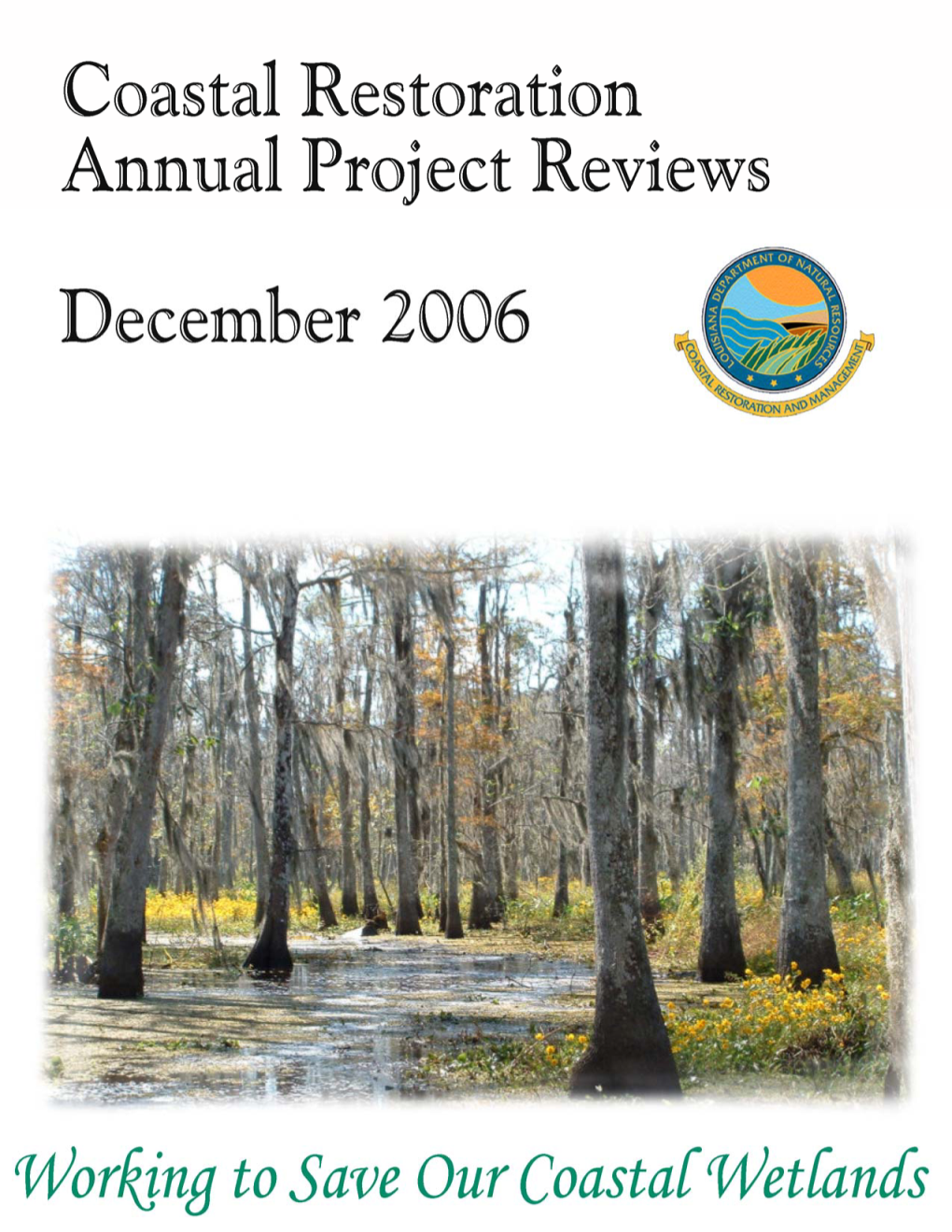 An Introduction to Coastal Restoration in Louisiana