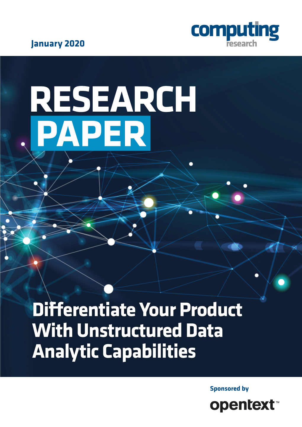Research Paper | Differentiate Your Product with Unstructured Data Analytic Capabilities