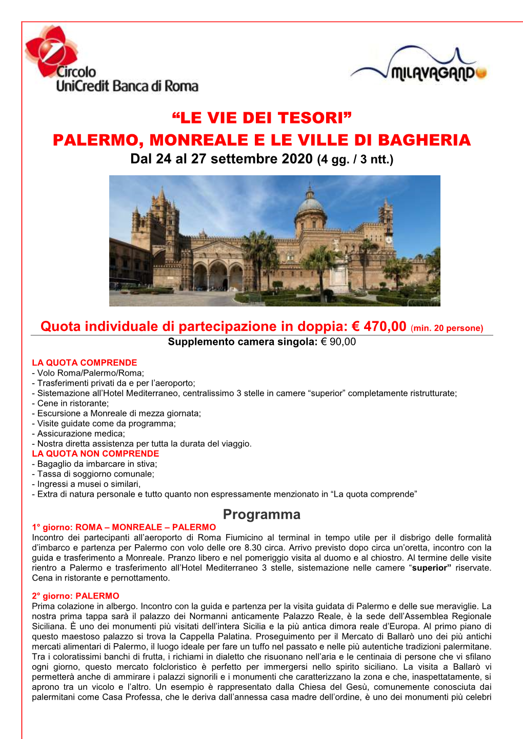 PALERMO, MONREALE E LE VILLE DI BAGHERIA Dal 24 Al 27 Settembre 2020 (4 Gg