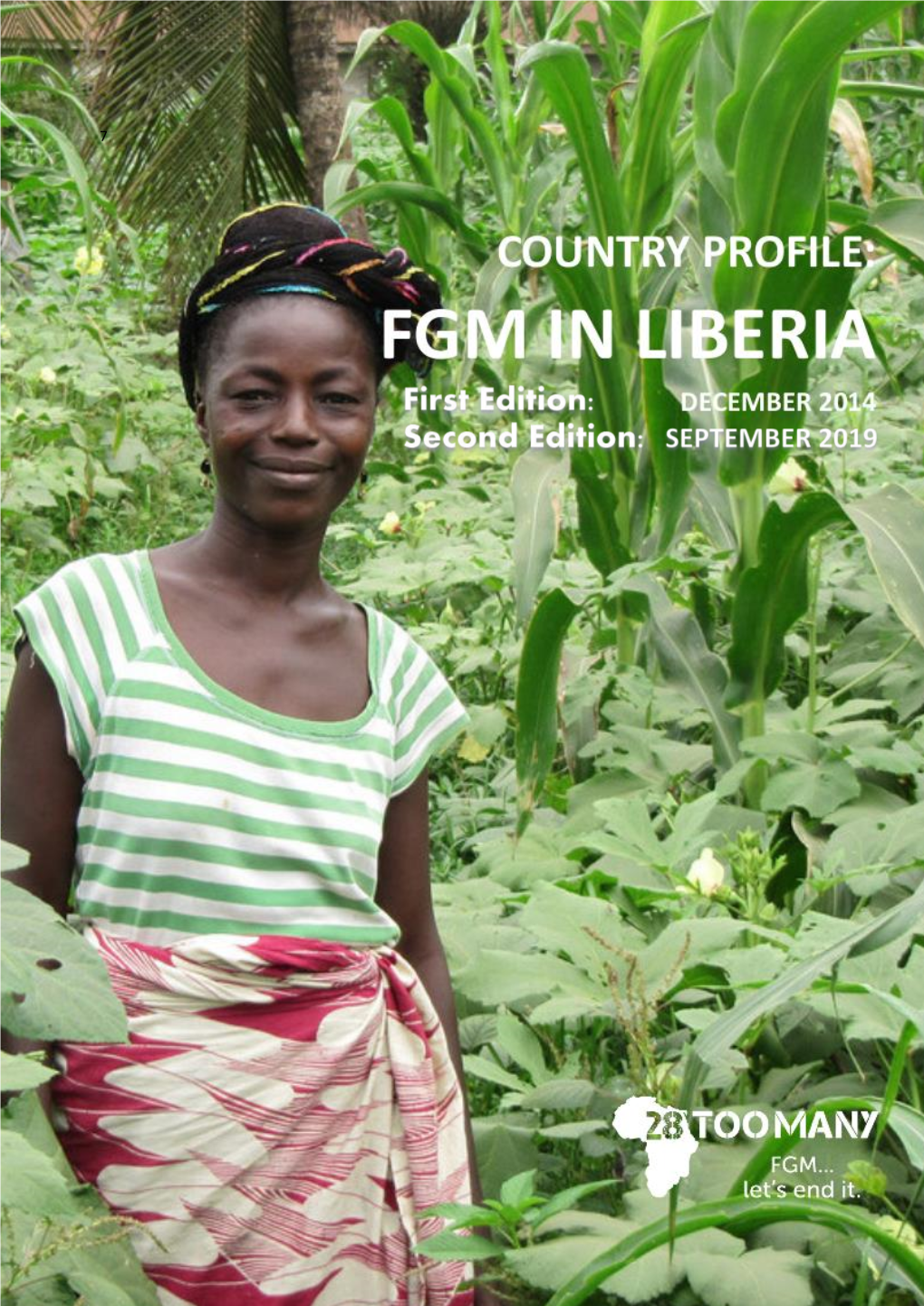 FGM in Liberia: Sande (2014)