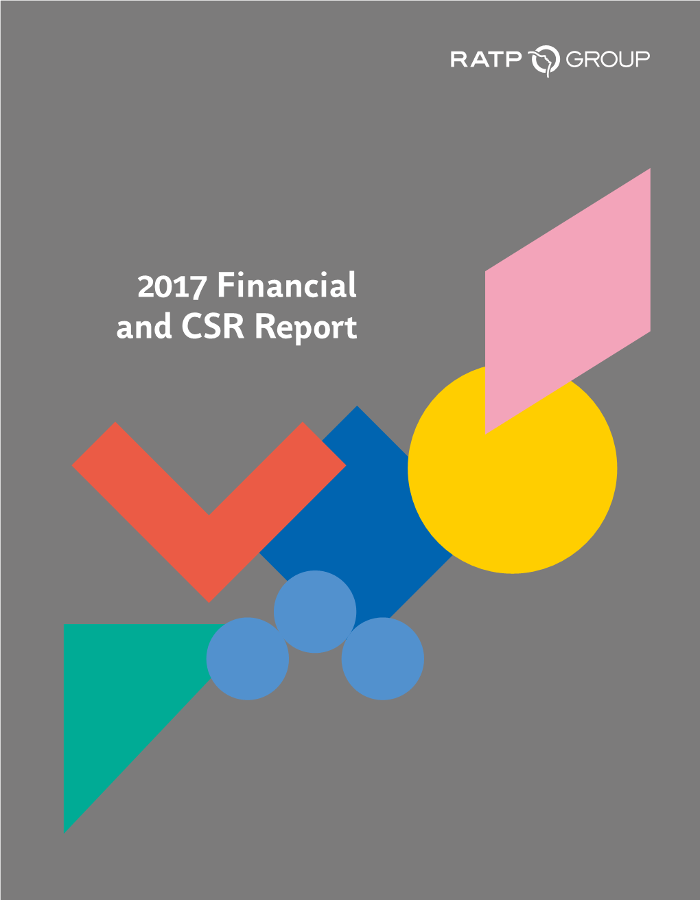 2017 Financial and CSR Report Attestation of the Persons Responsible for the Annual Report