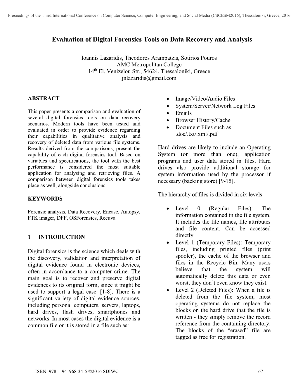 Evaluation of Digital Forensics Tools on Data Recovery and Analysis