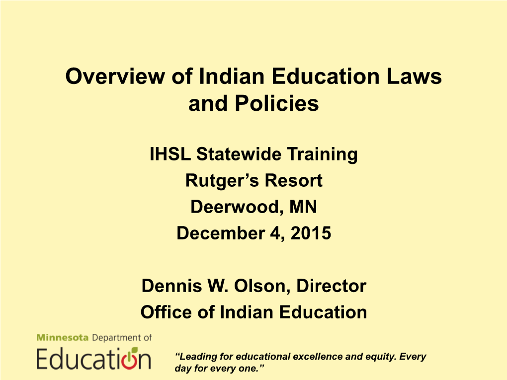 Overview of Indian Education Laws and Policies