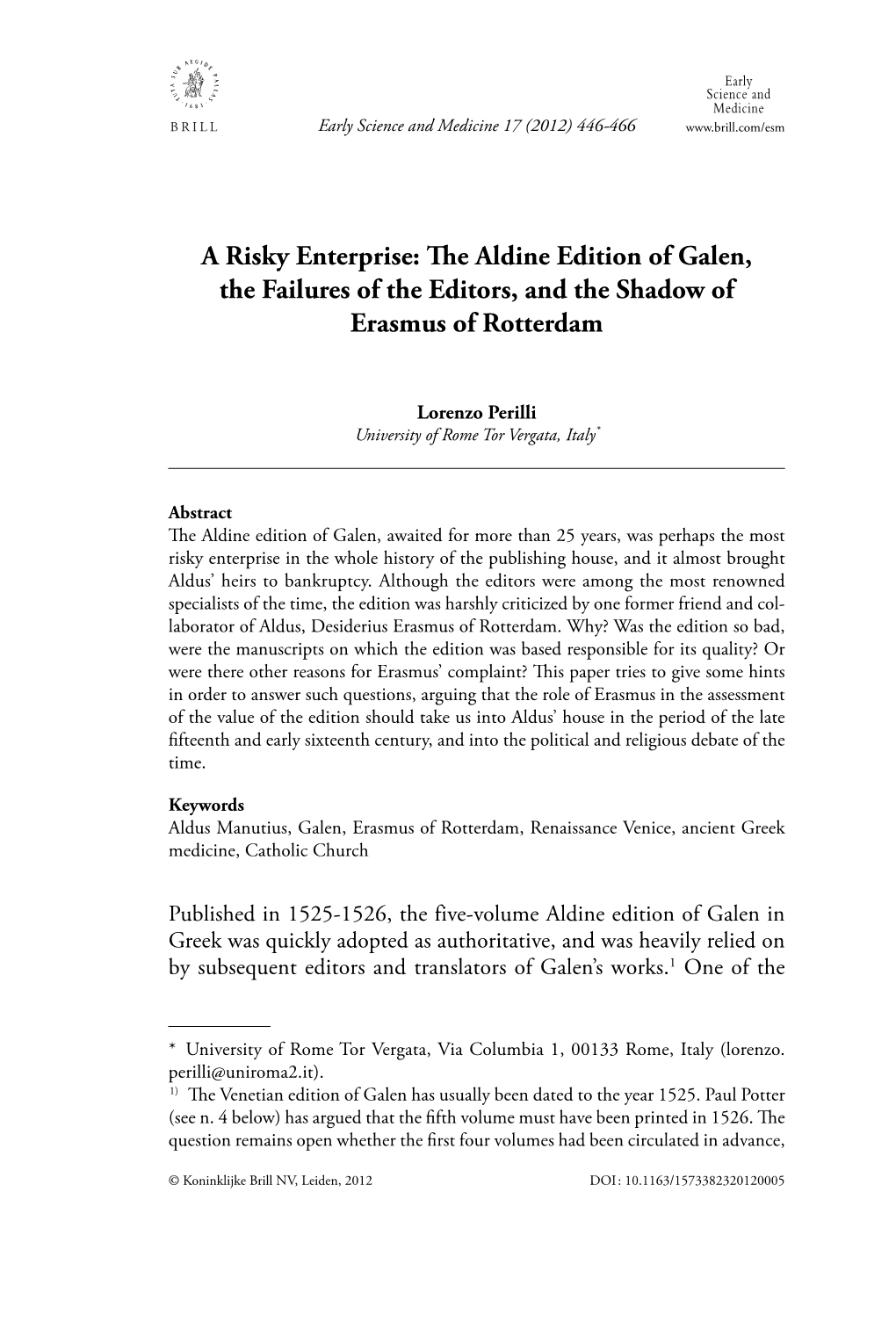 A Risky Enterprise: E Aldine Edition of Galen, the Failures of the Editors