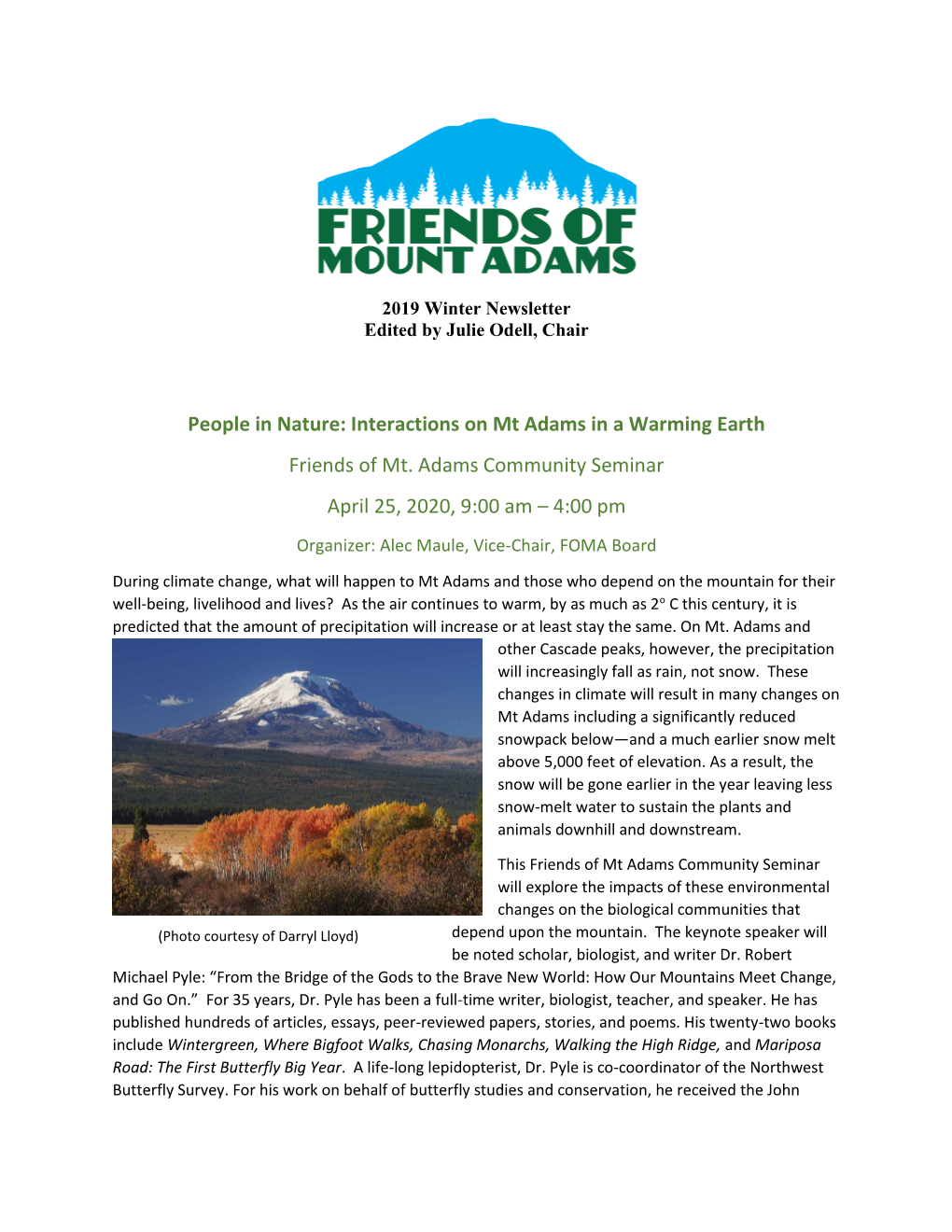 People in Nature: Interactions on Mt Adams in a Warming Earth Friends of Mt