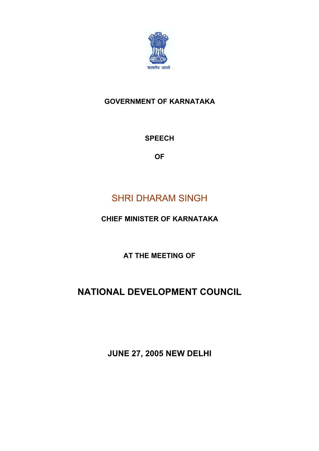 Shri Dharam Singh National Development Council
