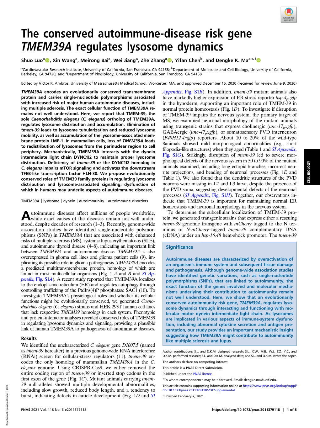 The Conserved Autoimmune-Disease Risk Gene TMEM39A Regulates Lysosome Dynamics