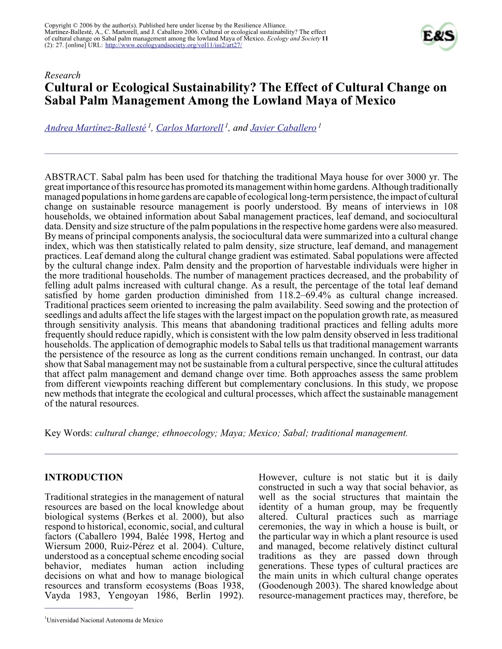Cultural Or Ecological Sustainability? the Effect of Cultural Change on Sabal Palm Management Among the Lowland Maya of Mexico