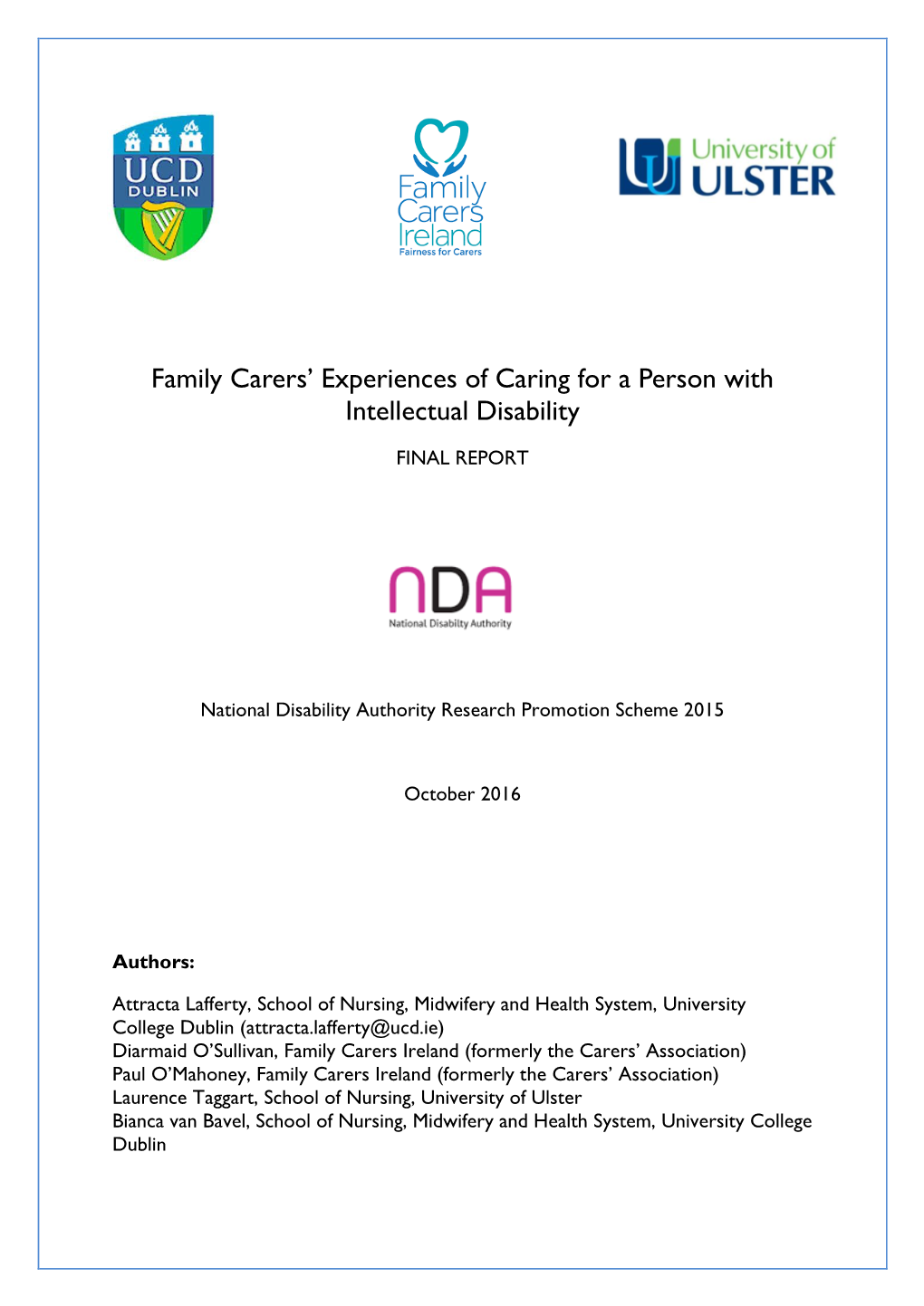 Family Carers' Experiences of Caring for a Person with Intellectual Disability