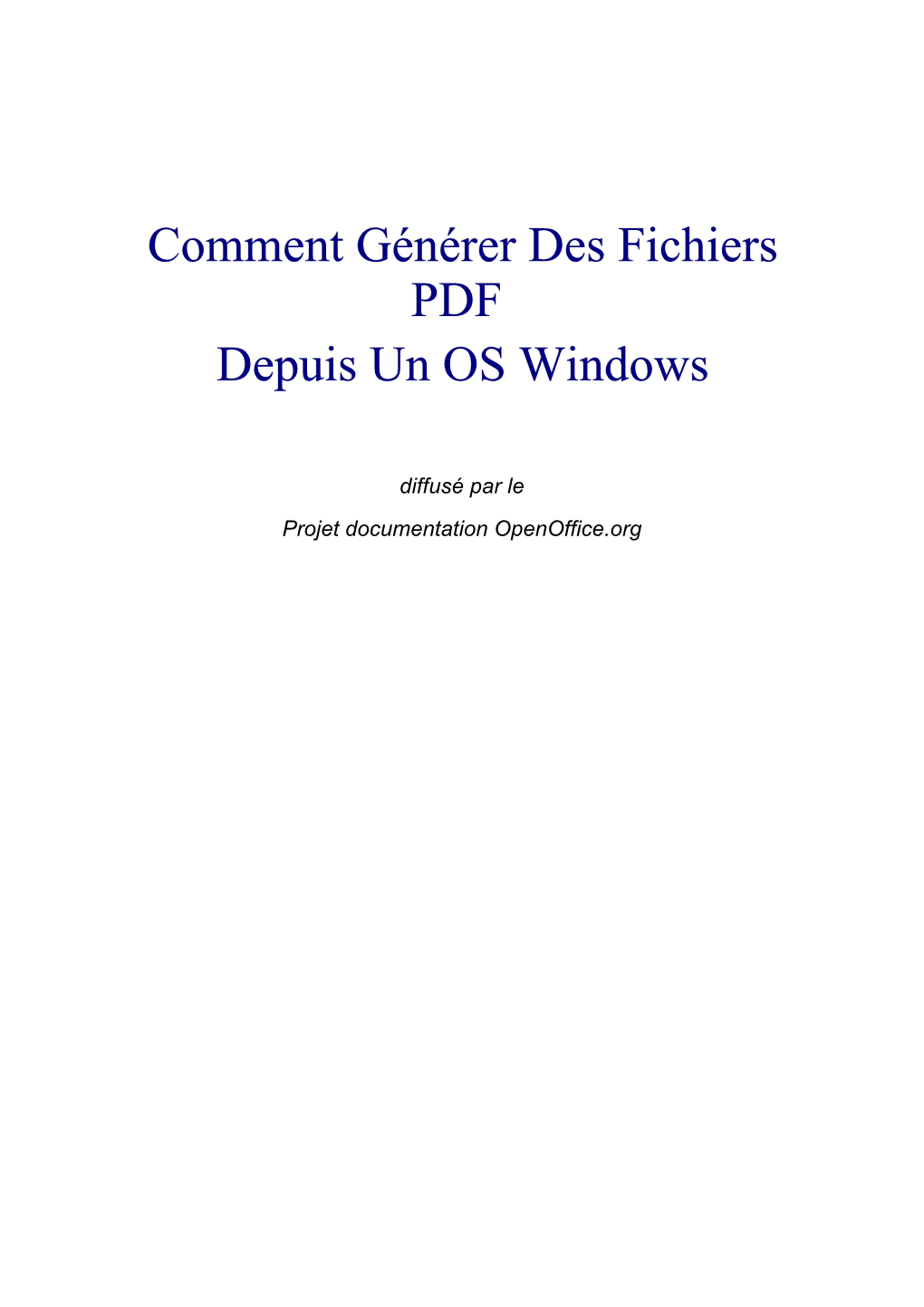 Comment Générer Des Fichiers PDF Depuis Un OS Windows