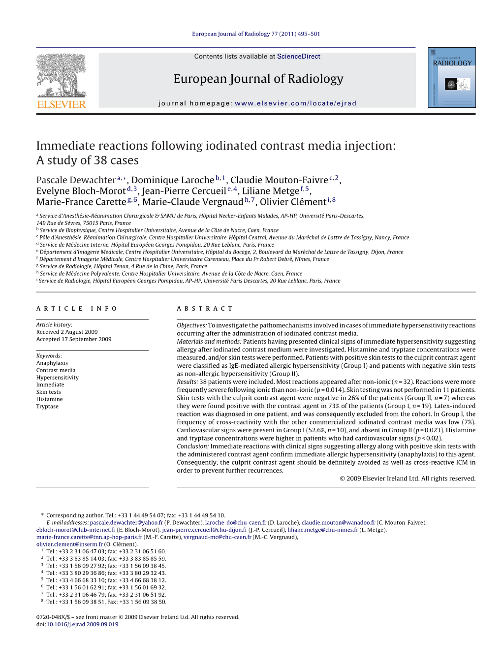 Immediate Reactions Following Iodinated Contrast Media Injection: a Study of 38 Cases