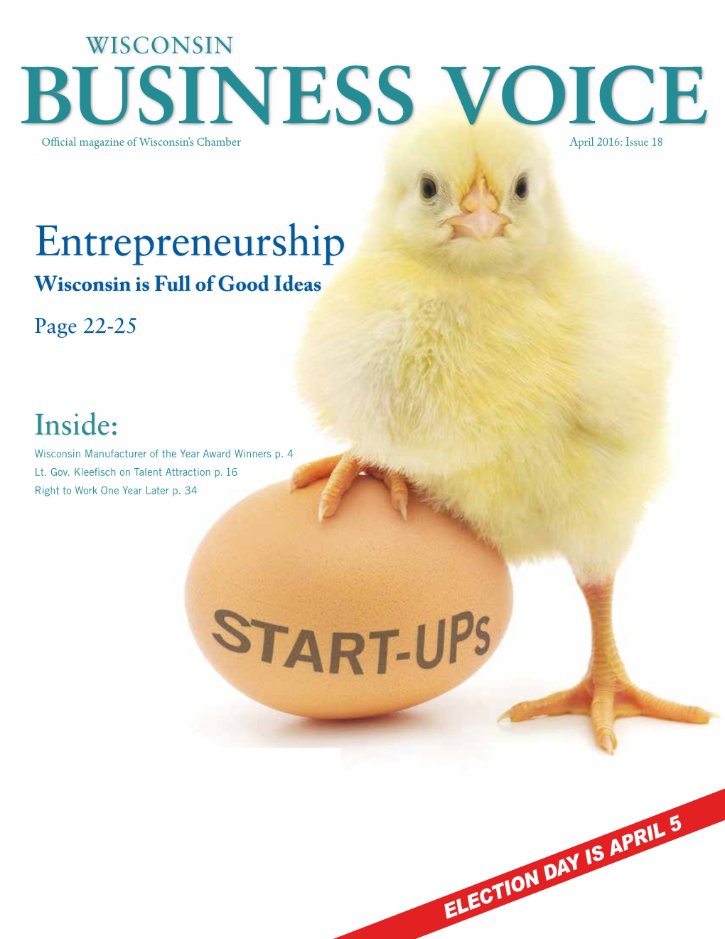 Entrepreneurship Wisconsin Is Full of Good Ideas Page 22-25