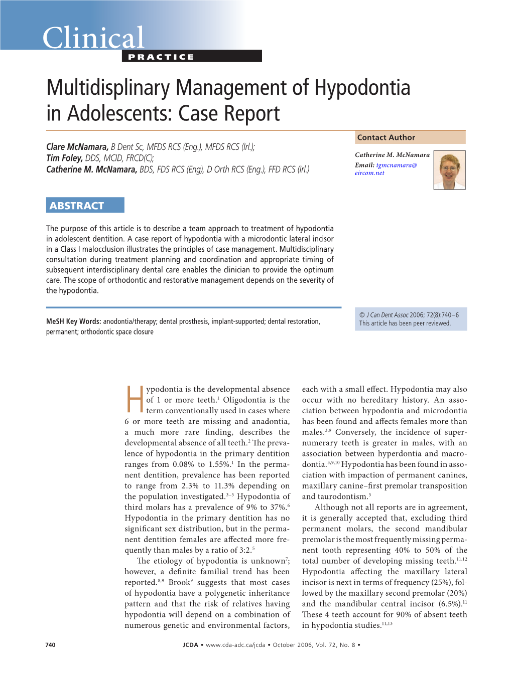 Multidisplinary Management of Hypodontia in Adolescents: Case Report
