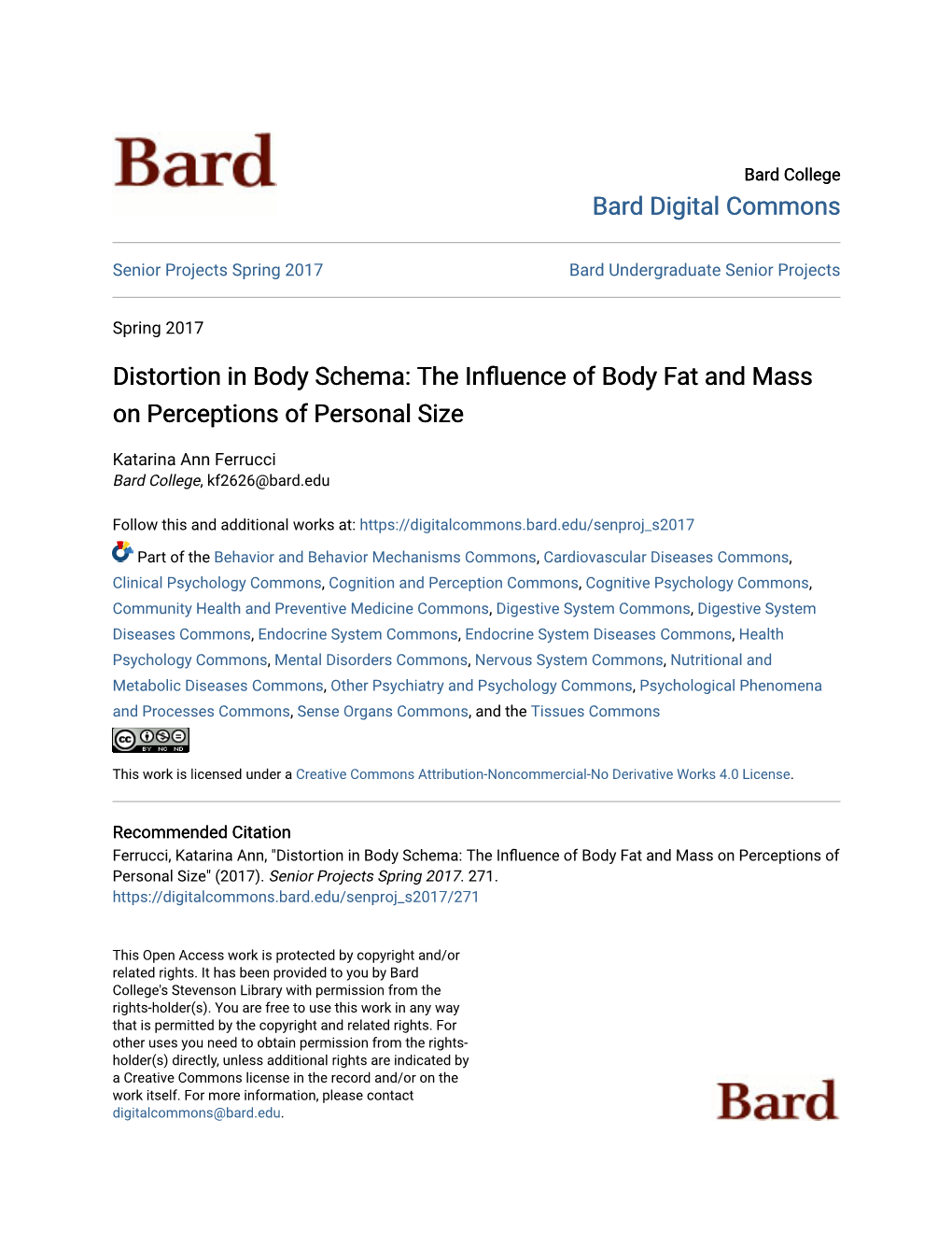 Distortion in Body Schema: the Influence of Body Atf and Mass on Perceptions of Personal Size