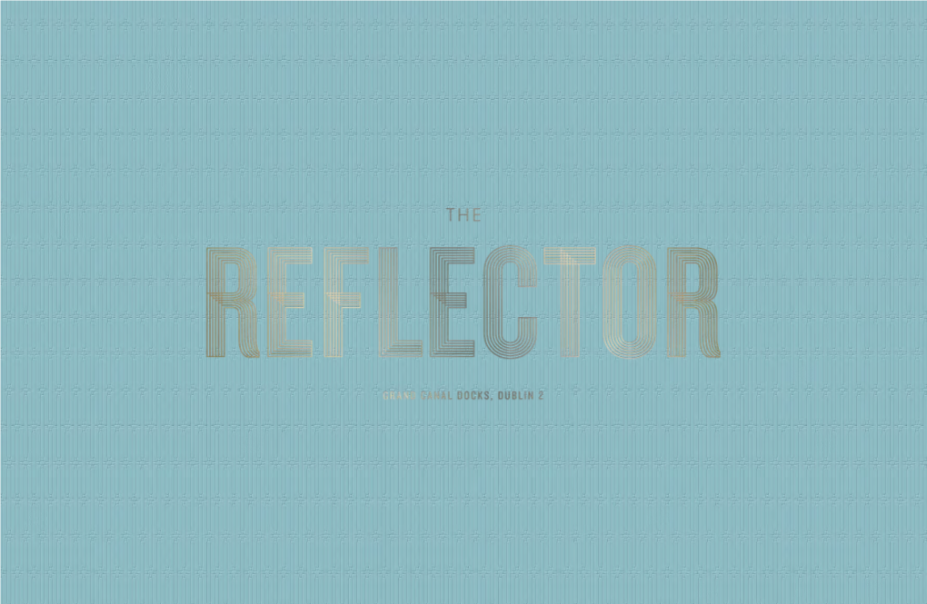 The Reflector Brochure C.Pdf
