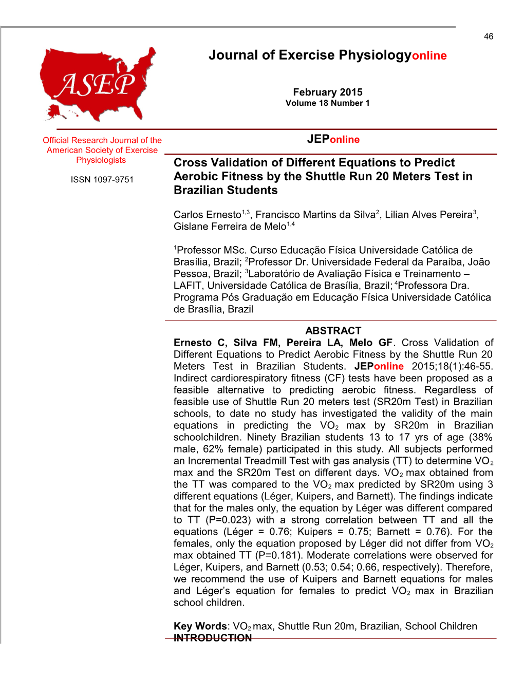 Cross Validation of Different Equations to Predict Aerobic Fitness by the Shuttle Run