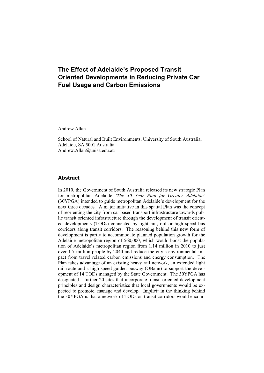 The Effect of Adelaide's Proposed Transit Oriented Developments In